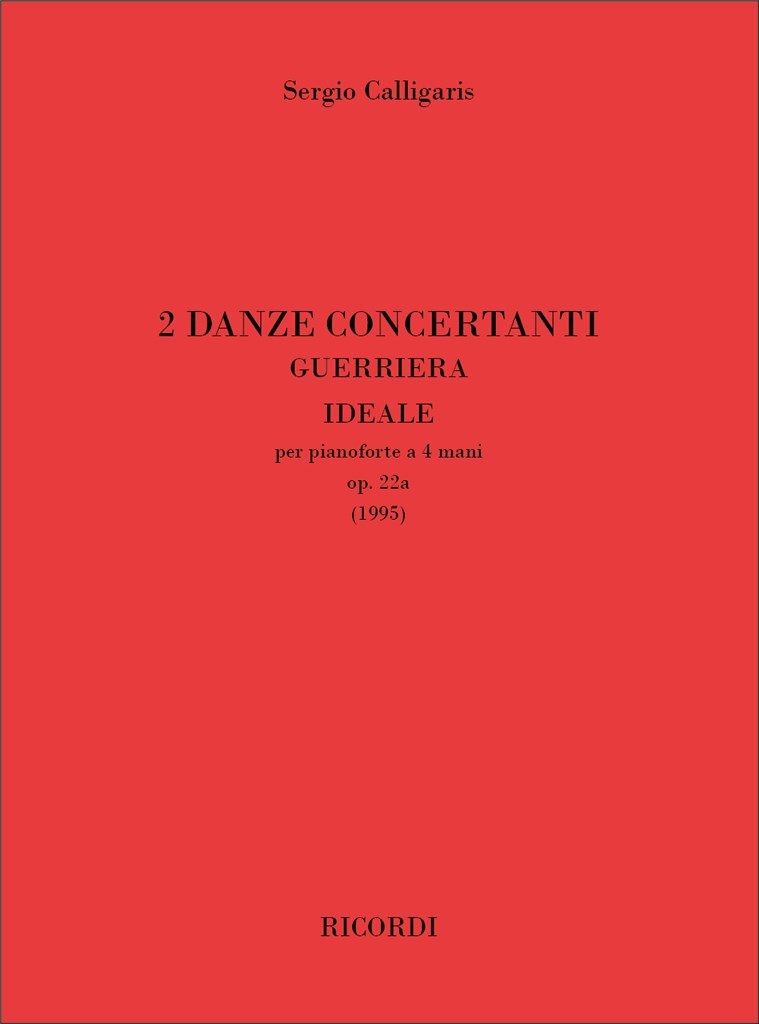2 Danze Concertanti Op. 22a [Guerriera, Ideale]